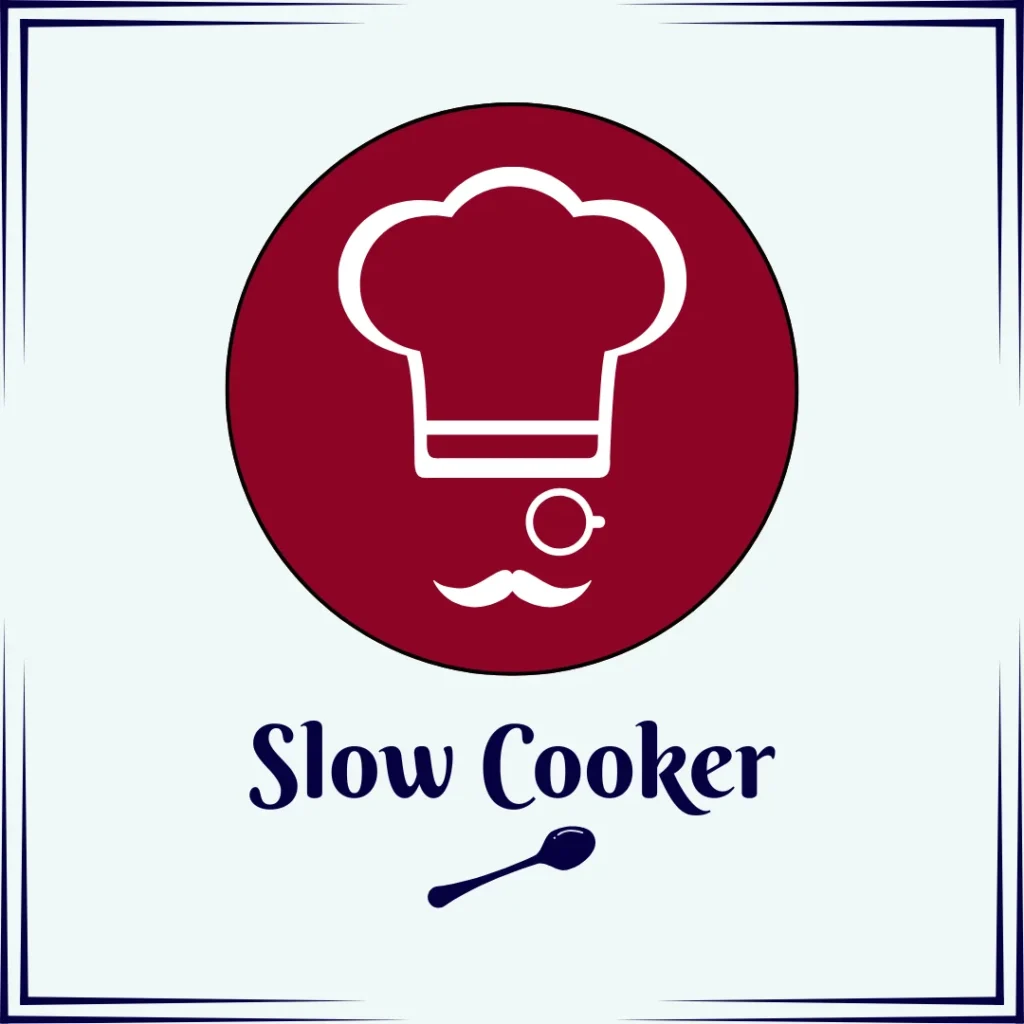 Image with cook icon and text: slow cooker